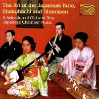 Omslagsbild: The art of the Japanese koto, shakuhaci and shamisen av 
