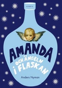 Omslagsbild: Amanda och ängeln i flaskan av 