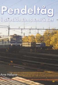 Omslagsbild: Pendeltåg i Stockholmsområdet av 