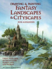 Omslagsbild: Drawing and painting fantasy landscapes and cityscapes av 