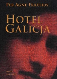 Omslagsbild: Hotel Galicja av 