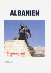Omslagsbild: Albanien, örnarnas land av 