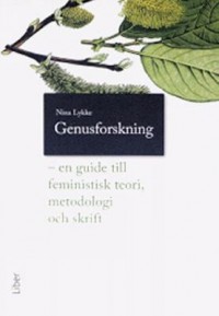 Omslagsbild: Genusforskning - en guide till feministisk teori, metodologi och skrift av 