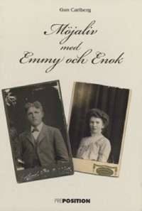 Omslagsbild: Möjaliv med Emmy och Enok av 