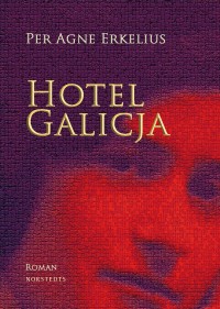 Omslagsbild: Hotel Galicja av 