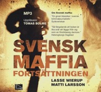 Omslagsbild: Svensk maffia - fortsättningen av 