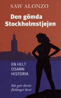 Omslagsbild: Den gömda Stockholmstjejen av 