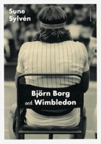 Omslagsbild: Björn Borg och Wimbledon av 