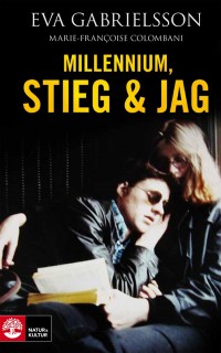 Millennium, Stieg & jag, , Eva Gabrielsson