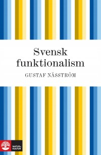 Omslagsbild: Svensk funktionalism av 