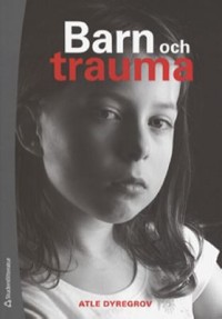 Omslagsbild: Barn och trauma av 