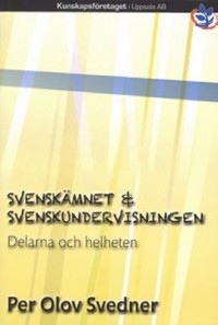 Omslagsbild: Svenskämnet & svenskundervisningen av 