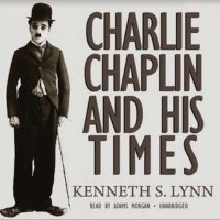 Omslagsbild: Charlie Chaplin and his times av 