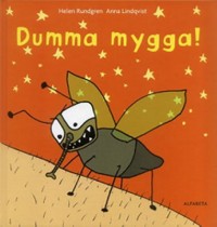 Omslagsbild: Dumma mygga! av 