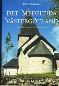 Omslagsbild: Det medeltida Västergötland av 