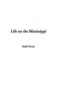 Omslagsbild: Life on the Mississippi av 