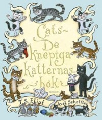 Omslagsbild: Cats - de knepiga katternas bok av 