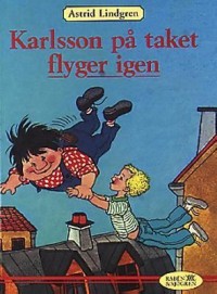 Omslagsbild: Karlsson på taket flyger igen av 