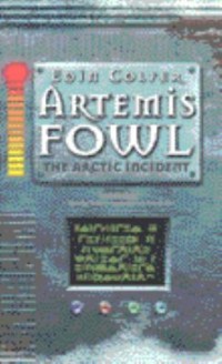 Omslagsbild: Artemis Fowl - the arctic incident av 