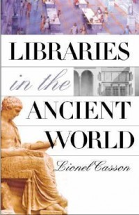 Omslagsbild: Libraries in the ancient world av 