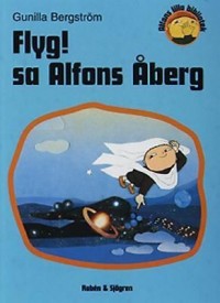 Omslagsbild: Flyg! sa Alfons Åberg av 