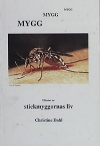Omslagsbild: Mygg, mygg, mygg av 