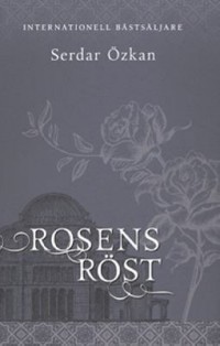 Omslagsbild: Rosens röst av 