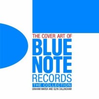 Omslagsbild: The cover art of Blue Note records av 