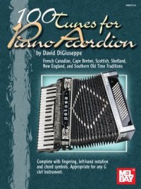 Omslagsbild: Mel Bay presents 100 tunes for piano accordion av 