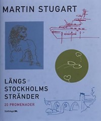 Omslagsbild: Längs Stockholms stränder av 
