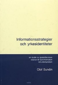 Omslagsbild: Informationsstrategier och yrkesidentiteter av 