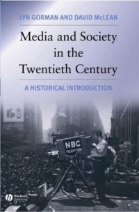 Omslagsbild: Media and society in the twentieth century av 