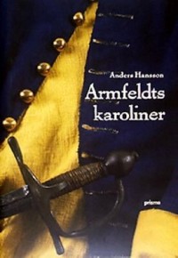 Omslagsbild: Armfeldts karoliner av 