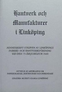 Omslagsbild: Hantverk och manufakturer i Linköping av 