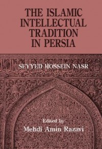 Omslagsbild: The Islamic intellectual tradition in Persia av 