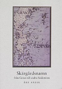 Omslagsbild: Skärgårdsnamn från Gräsö till södra Södertörn av 