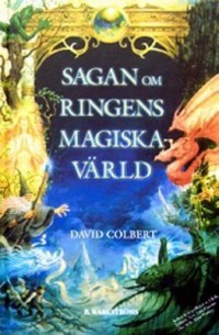 Omslagsbild: Sagan om ringens magiska värld av 