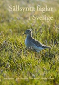 Omslagsbild: Sällsynta fåglar i Sverige av 