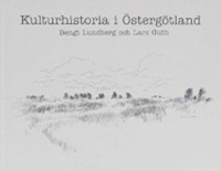 Omslagsbild: Kulturhistoria i Östergötland av 