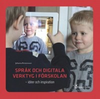 Omslagsbild: Språk och digitala verktyg i förskolan av 