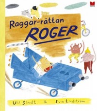 Omslagsbild: Raggar-råttan Roger av 