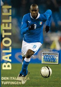 Omslagsbild: Balotelli - den italienska tuffingen av 