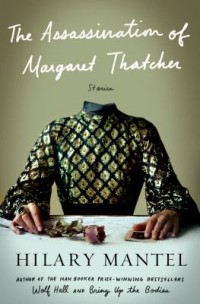 Omslagsbild: The assassination of Margaret Thatcher and other stories av 