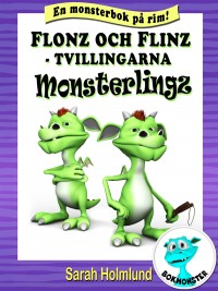 Omslagsbild: Flonz och Flinz - tvillingarna Monsterlingz av 