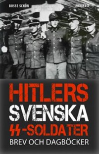 Omslagsbild: Hitlers svenska SS-soldater av 