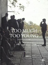 Omslagsbild: Too much too young av 