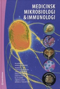 Omslagsbild: Medicinsk mikrobiologi & immunologi av 