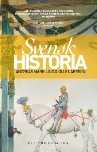 Svensk historia, Andreas Marklund