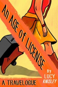 Cover art: An age of license by 