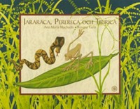 Omslagsbild: Jararaca, Perereca och Tiririca av 
